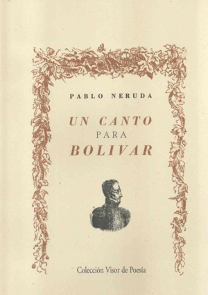 UN CANTO PARA BOLÍVAR