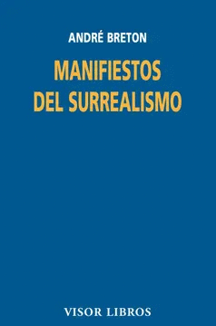 MANIFIESTOS DEL SURREALISMO