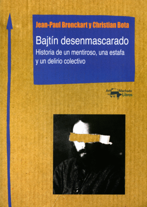 BAJTÍN DESENMASCARADO