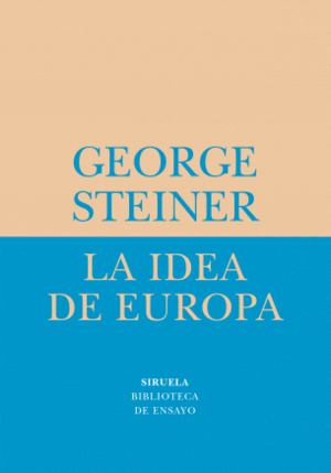 LA IDEA DE EUROPA