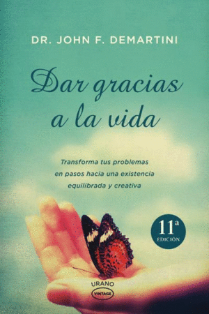 DAR GRACIAS A LA VIDA