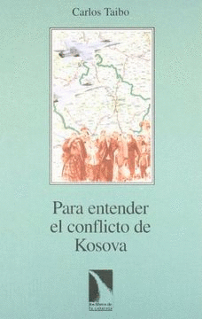 PARA ENTENDER EL CONFLICTO DE KOSOVA