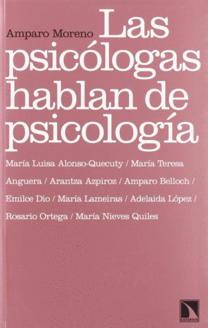 LAS PSIC¢LOGAS HABLAN DE PSICOLOG¡A