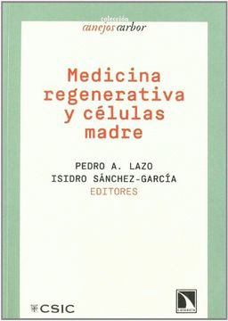 MEDICINA REGENERATIVA Y CÉLULAS MADRE