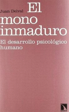 EL MONO INMADURO