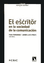 EL ESCRITOR EN LA SOCIEDAD DE LA COMUNICACIÓN