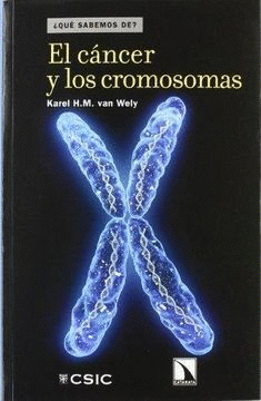EL CÁNCER Y LOS CROMOSOMAS