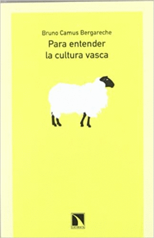 PARA ENTENDER LA CULTURA VASCA