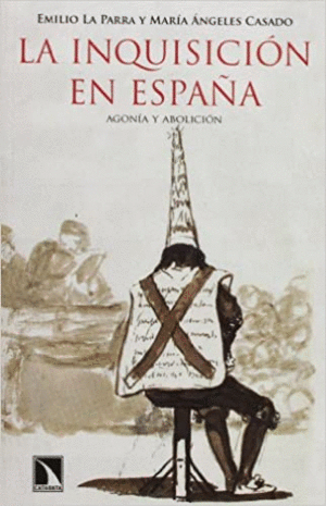 LA INQUISICIÓN EN ESPAÑA