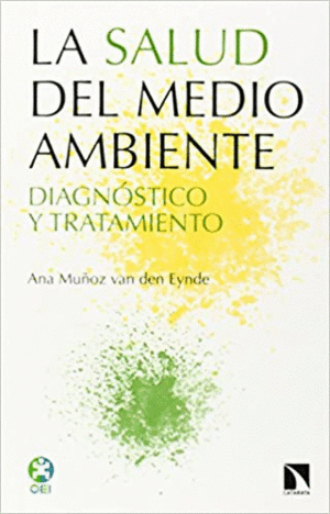 LA SALUD DEL MEDIO AMBIENTE