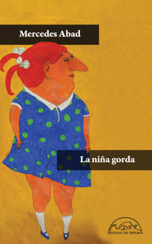 LA NIÑA GORDA