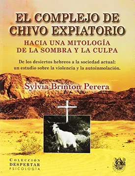 EL COMPLEJO DE CHIVO EXPIATORIO