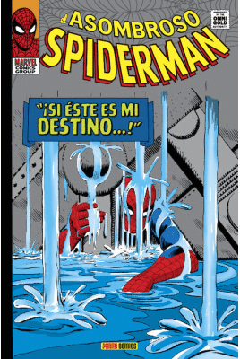 EL ASOMBROSO SPIDERMAN 02: ¡SI ESTE ES MI DESTINO...!