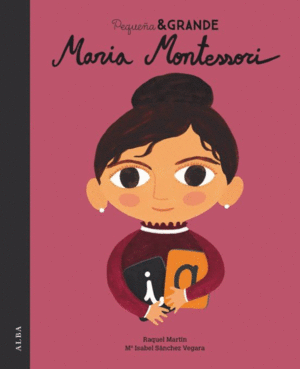 PEQUEÑA & GRANDE MARÍA MONTESSORI