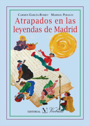 ATRAPADOS EN LAS LEYENDAS DE MADRID