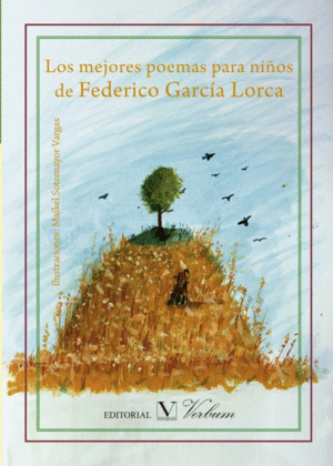 LOS MEJORES POEMAS PARA NIÑOS DE F.G. LORCA