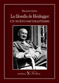 LA FILOSOFÍA DE HEIDEGGER.  UN NUEVO OSCURANTISMO