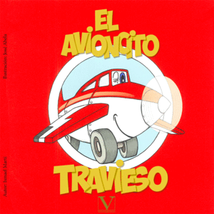 EL AVIONCITO TRAVIESO