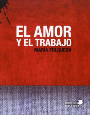 EL AMOR Y EL TRABAJO