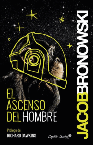 EL ASCENSO DEL HOMBRE