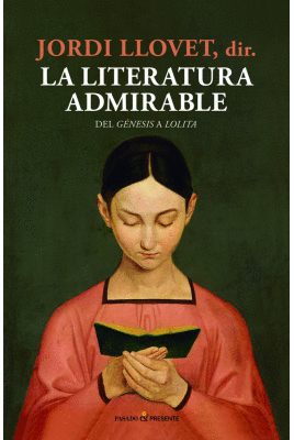 LA LITERATURA ADMIRABLE