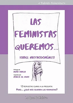 LAS FEMINISTAS QUEREMOS