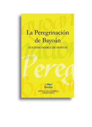 LA PEREGRINACIÓN DE BAYOÁN