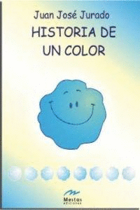 HISTORIA DE UN COLOR