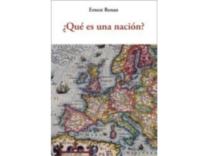 ¿QUÉ ES UNA NACIÓN?