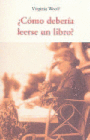 COMO DEBERIA LEERSE UN LIBRO?