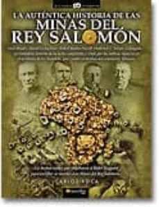 LA AUTÉNTICA HISTORIA DE LAS MINAS DEL REY SALOMÓN