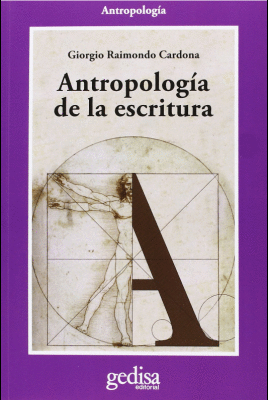 ANTROPOLOGÍA DE LA ESCRITURA