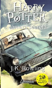 HARRY POTTER 2. HARRY POTTER Y LA CÁMARA SECRETA