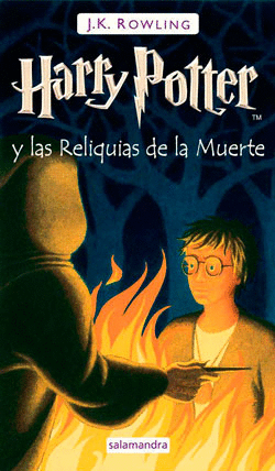 HARRY POTTER 7. HARRY POTTER Y LAS RELIQUIAS DE LA MUERTE