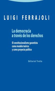 LA DEMOCRACIA A TRAVÉS DE LOS DERECHOS