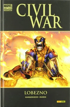 CIVIL WAR: LOBEZNO. MARVEL DELUXE