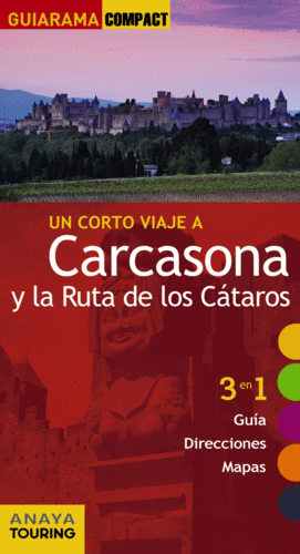 CARCASONA Y LA RUTA DE LOS CÁTAROS