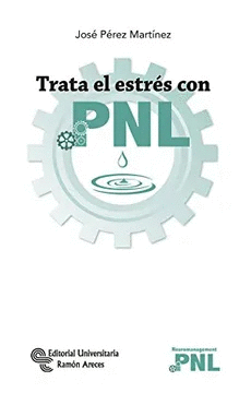 TRATA EL ESTRÉS CON PNL