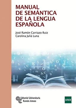 MANUAL DE SEMANTICA DE LA LENGUA ESPAÑOLA