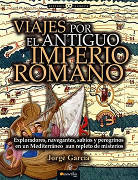 VIAJES POR EL ANTIGUO IMPERIO ROMANO