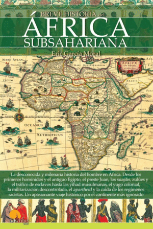 BREVE HISTORIA DEL AFRICA SUBSAHARIANO