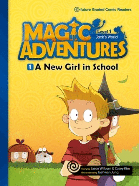 MAGIC ADVENTURES A NEW GIRL IN SCHOOL