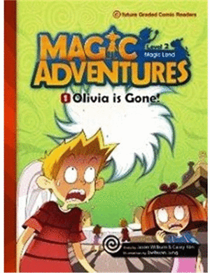 MAGIC ADVENTURES OLIVIA IS GONE!