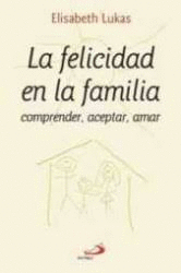 FELICIDAD EN LA FAMILIA