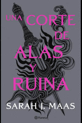 UNA CORTE DE ALAS Y RUINA (NUEVA EDICIÓN)