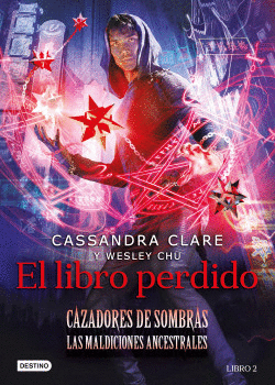 EL LIBRO PERDIDO. CAZADORES DE SOMBRAS 2