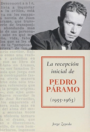 LA RECEPCION INICIAL DE PEDRO PARAMO