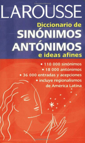 DICCIONARIO DE SINÓNIMOS Y ANTÓNIMOS