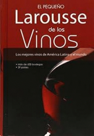 PEQUEÑO LAROUSSE DE LOS VINOS, EL