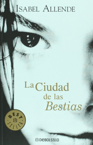 CIUDAD DE LAS BESTIAS, LA